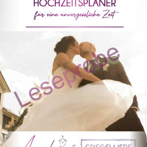 Der Hochzeitsplaner von Amend White&Night  &  SPIEGELLIEBE